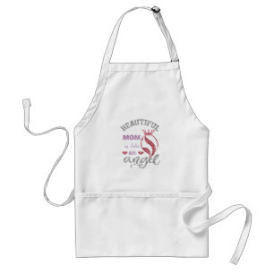 Beautiful mom is like an angel standard apron