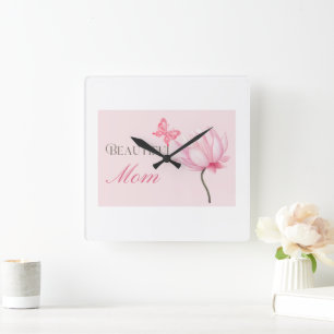 Beautiful Mom,Mother’s Day & Birthday Gift for Her Square Wall Clock