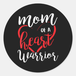 Beautiful Mom Of A Heart Warrior Chd Awareness Shi Classic Round Sticker
