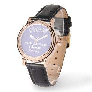 Beautiful 'Mom You Are So Loved' Lavender Face Watch