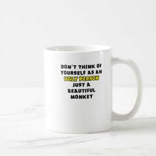 Beautiful Monkey Funny Mug Humour