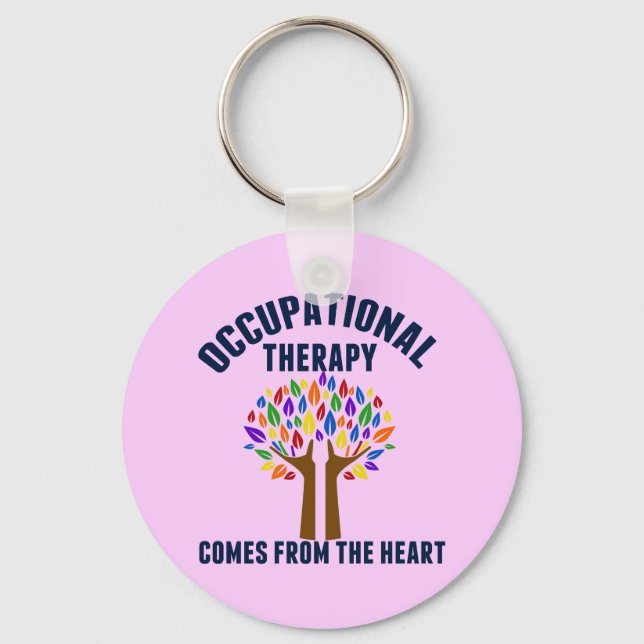 Beautiful Occupational Therapy Tree Quote Keychain (Front)