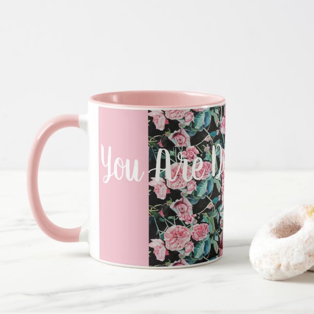 Beautiful Old Pink Roses You Are Dearly Loved Mug (With Donut)