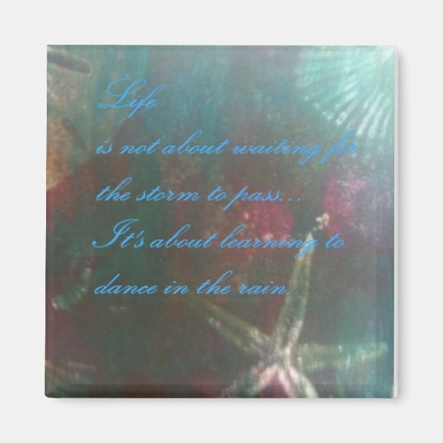 Beautiful original art with inspirational message magnet (Front)