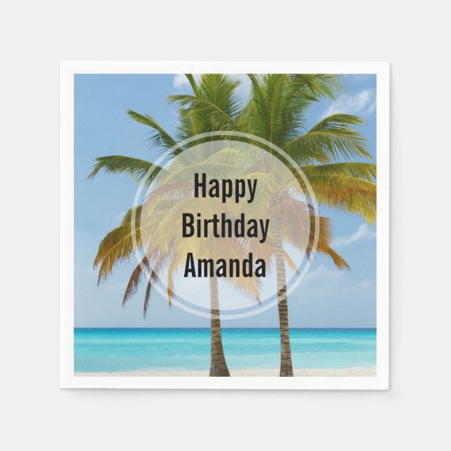 Beautiful Palm Trees on a Tropical Beach Birthday Napkin (Front)