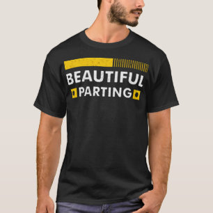 Beautiful parting T-Shirt