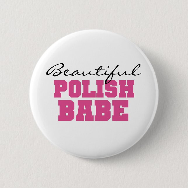 Beautiful Polish Babe 2 Inch Round Button (Front)