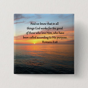 BEAUTIFUL ROMANS 8:28 SUNRISE PHOTO 2 INCH SQUARE BUTTON