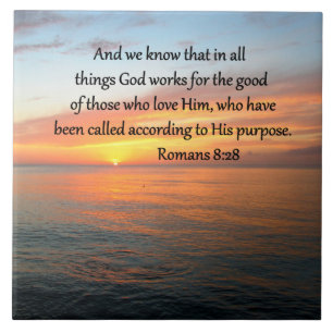 BEAUTIFUL ROMANS 8:28 SUNRISE PHOTO TILE