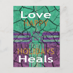 Beautiful rustic cracked mud love heals text art postcard