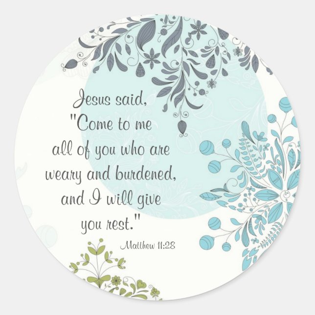 Beautiful Scripture Matthew 11:28 Stickers (Front)