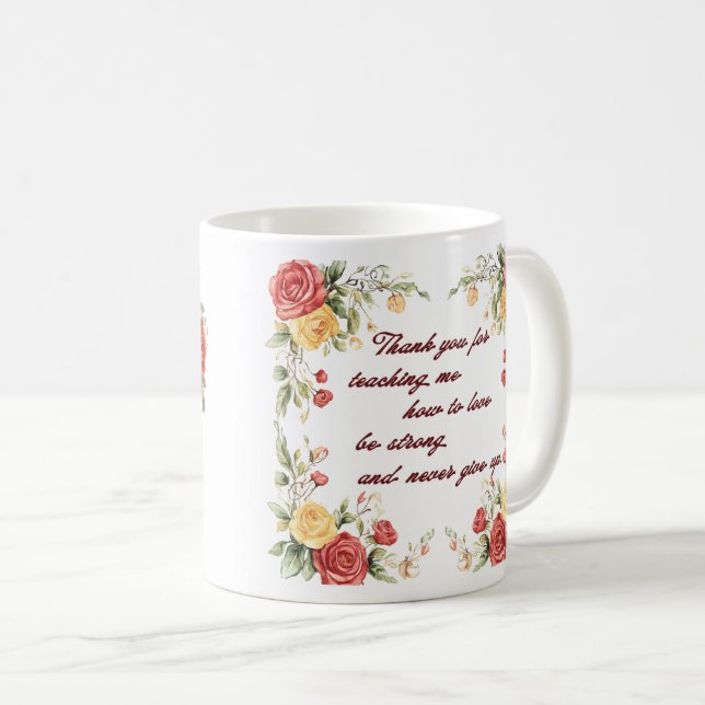 Beautiful Sentiment For Mom Wrap Coffee Mug (Front Right)