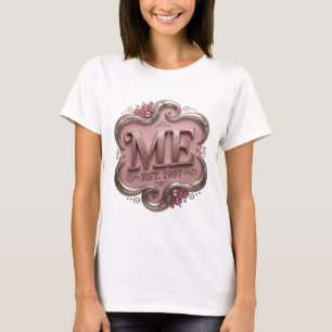 Beautiful Silver ME EST 1997 Design T-Shirt