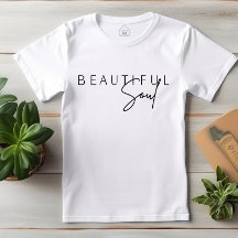 Beautiful Soul Custom Personalize Women T Shirt