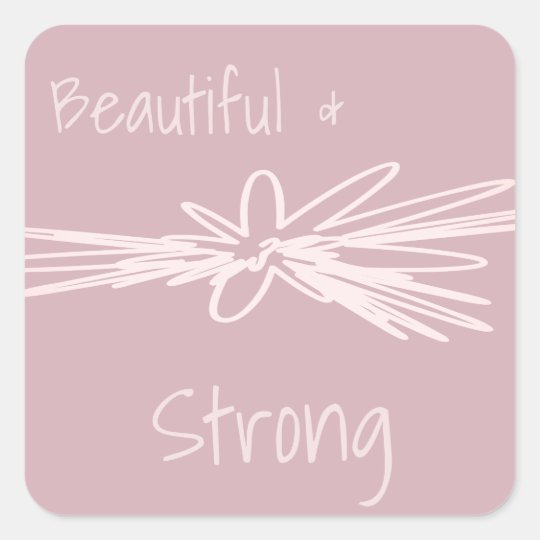 Beautiful & Strong Stickers