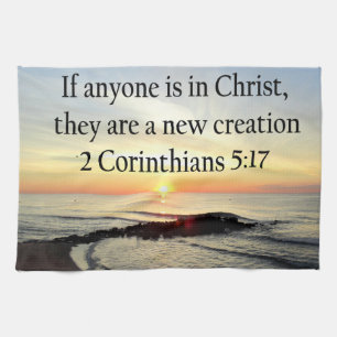 BEAUTIFUL SUNRISE 2 CORINTHIANS 5:17 DESIGN KITCHEN TOWEL