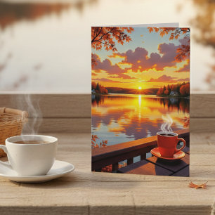 Beautiful Sunrise and Coffee   Thinking of You Card
