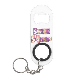 Beautiful Sweet Sixteen Keychain Bottle Opener