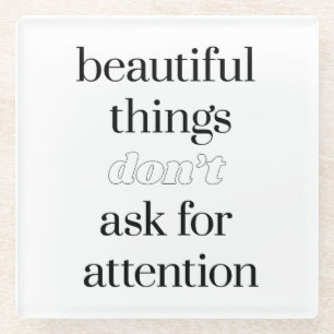 Beautiful Things Glass Coaster