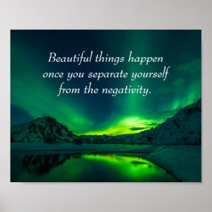 Beautiful Things Happen Inspirational Quote Poster