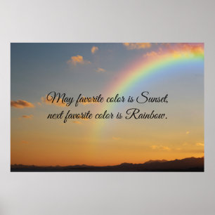 Beautiful Tranquil Sunset and Rainbow Quote Poster