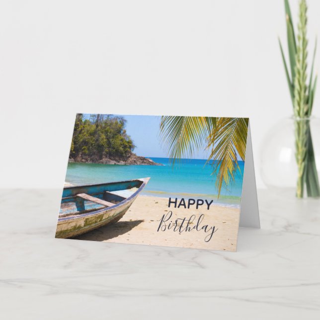 Beautiful Tropical Beach with a Rowboat Birthday Card (Front)