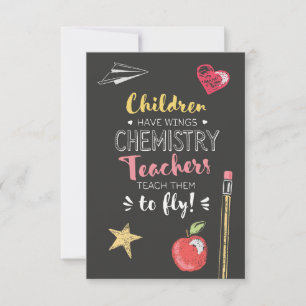 Beautiful Wings Quote - Chemistry Teachers Thank You Card