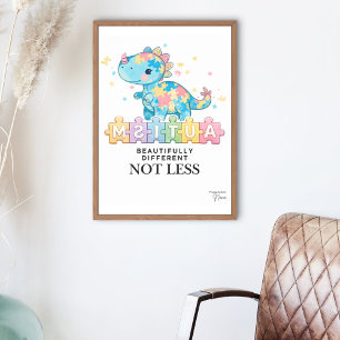 Beautifully different not less Autism poster