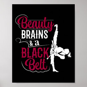 Beauty Brains And A Black Belt  Poster