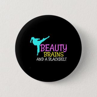 Beauty Brains Black Belt Karate Martial Arts Gift 2 Inch Round Button