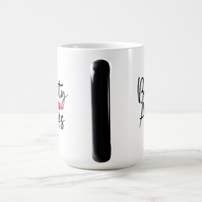 Beauty for Ashes Morphing Mug  (Handle)