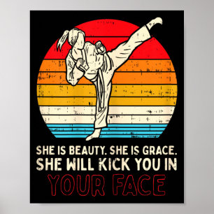 Beauty Grace Kick in Face Girl Karate Taekwondo Poster