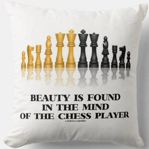 Beauty Is Found In The Mind Of The Chess Player Throw Pillow