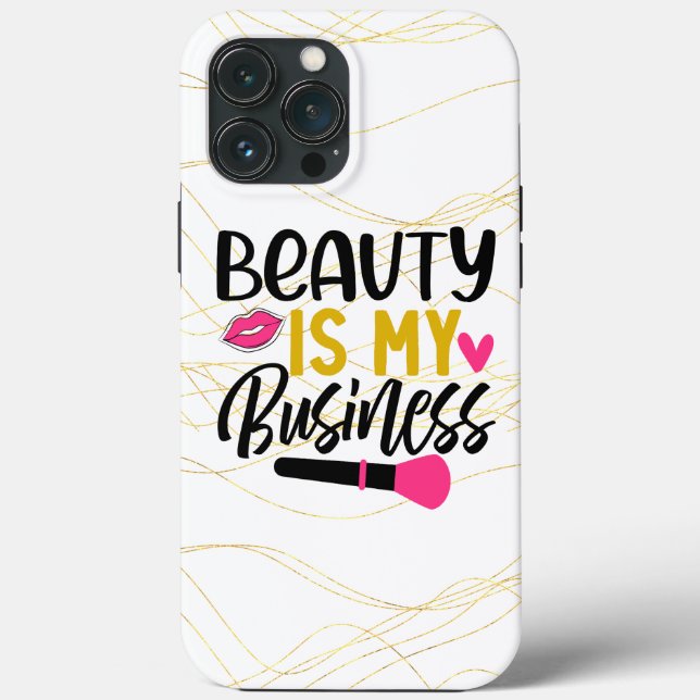 Beauty is My Business Case-Mate iPhone Case (Back)