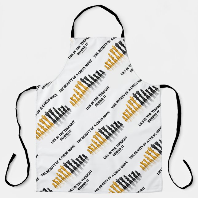 Beauty Of A Chess Move Lies In Thought Behind It Apron (Front)