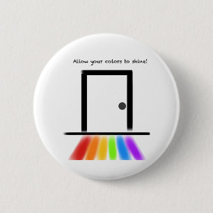 Beauty of Coming Out 2 Inch Round Button
