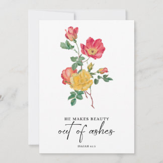 Beauty out of ashes. Christian Bible Verse Invitation