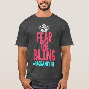 Beauty Pageant Shirt Glitz Daughter Mom Funny Fear