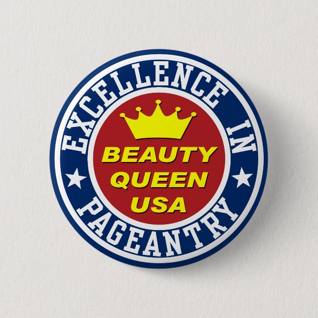 Beauty Queen Badge 2 Inch Round Button (Front)