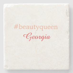 Beauty queenhashtag light red add name girl boss stone coaster