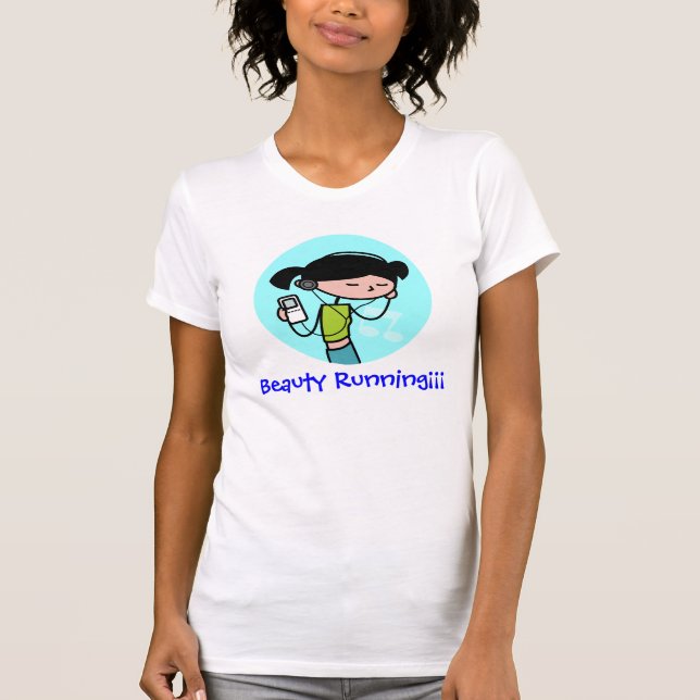 Beauty Running T-Shirt (Front)