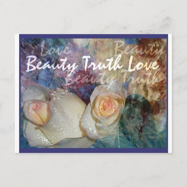 Beauty, Truth, Love Postcard (Front)