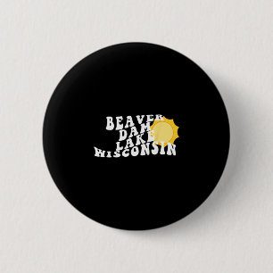 Beaver Dam Lake Wisconsin Wi Retro Wavy Souvenir V 2 Inch Round Button