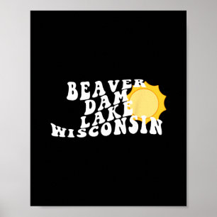 Beaver Dam Lake Wisconsin Wi Retro Wavy Souvenir V Poster