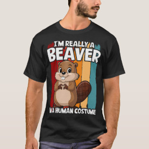 Beaver I'M Really A Beaver Girl T-Shirt