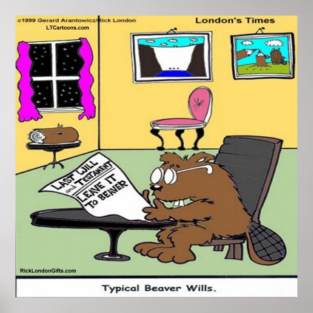 Beaver Living Wills Funny Rick London Poster (Front)
