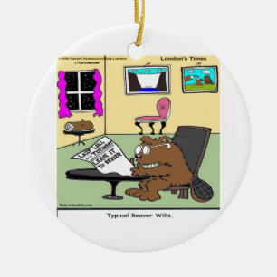 Beaver Living Wills Rick London Funny Ceramic Ornament