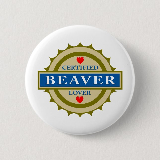 Beaver Lover 2 Inch Round Button (Front)