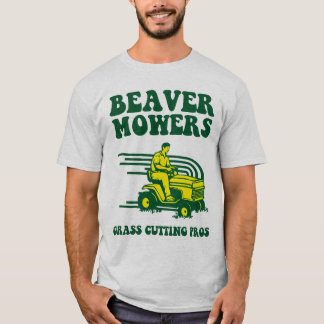 Beaver Mowers T-Shirt