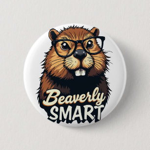 Beaverly Smart – Funny Beaver with Glasses Graphic 2 Inch Round Button